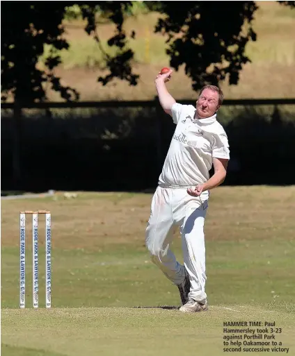  ??  ?? HAMMER TIME: Paul Hammersley took 3-23 against Porthill Park to help Oakamoor to a second successive victory