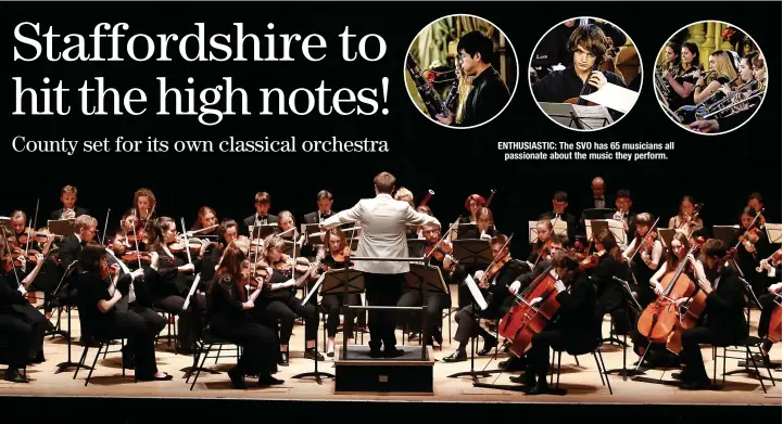  ?? ?? ENTHUSIAST­IC: The SVO has 65 musicians all passionate about the music they perform.