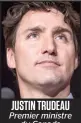  ??  ?? JUSTIN TRUDEAU Premier ministre du Canada