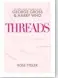  ??  ?? Threads: T The Untold Story Of Fashion F House George G Gross &amp; Harry Who by Rose Fydler ($29.99) is available at leander publishing.com