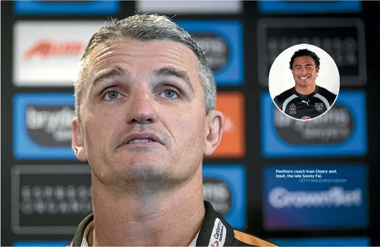  ?? GETTY IMAGES/PHOTOSPORT ?? Panthers coach Ivan Cleary and, inset, the late Sonny Fai.