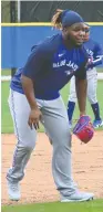  ?? TOrONTO bLue JAyS ?? Vlad Guerrero Jr. takes to the field at spring training.