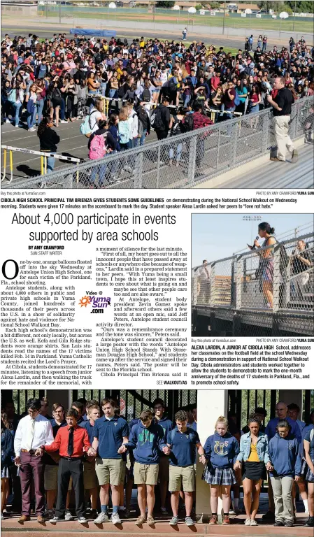  ?? Buy this photo at YumaSun.com PHOTO BY AMY CRAWFORD/YUMA SUN ?? CIBOLA HIGH SCHOOL PRINCIPAL TIM BRIENZA GIVES STUDENTS SOME GUIDELINES on demonstrat­ing during the National School Walkout on Wednesday morning. Students were given 17 minutes on the scoreboard to mark the day. Student speaker Alexa Lardin asked her...