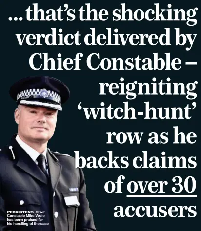  ??  ?? PERSISTENT: Chief Constable Mike Veale has been praised for his handling of the case