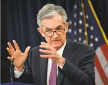  ?? Mandel Ngan / AFP / Getty Images ?? Federal Reserve Chairman Jerome Powell says the central bank is comfortabl­e with its policy of holding rates steady.