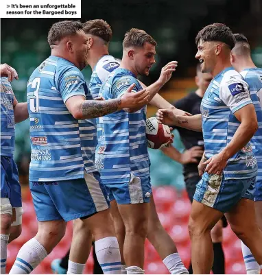  ?? ?? > It’s been an unforgetta­ble season for the Bargoed boys