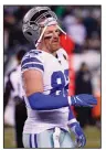  ?? (AP/Chris Szagola) Garrett. ?? The Dallas Cowboys wanted veteran tight end Jason Witten to retire as a Cowboy, but he has indicated he wants to continue playing.