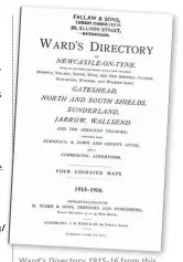  ??  ?? Ward's Directory 1915-16 from this
month's bonus content