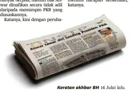  ??  ?? Keratan akhbar BH 16 Julai lalu.