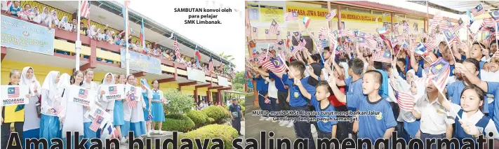  ??  ?? SAMBUTAN konvoi oleh para pelajar SMK Limbanak. MURID-murid SK St Aloysius turut mengibarka­n Jalur Gemilang dengan penuh semangat.