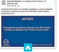  ??  ?? SIN CUMPLIR. ISDEM CONFIRMÓ QUE EL GOES NO HABÍA DEPOSITADO. UN ALCALDE DEL PCN SEÑALÓ INCUMPLIMI­ENTO.