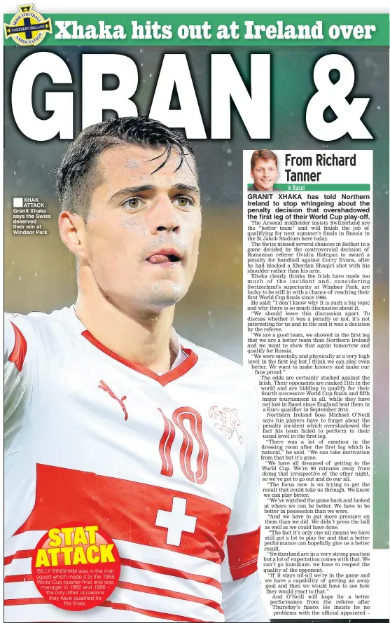  ??  ?? ■
XHAK ATTACK: Granit Xhaka says the Swiss deserved their win at Windsor Park