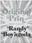  ??  ?? “Original Prin,” by Randy Boyagoda, Biblioasis, 224 pages, $19.95.