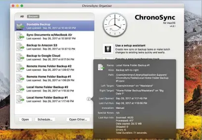  ??  ?? ABOVE Could ChronoSync be the final jigsaw piece in my backup/disaster recovery system?