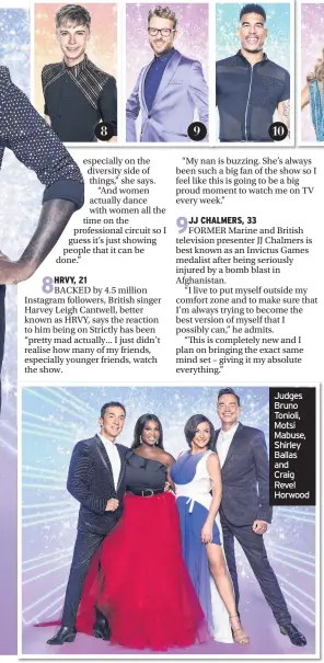  ??  ?? Judges Bruno Tonioli, Motsi Mabuse, Shirley Ballas and Craig Revel Horwood