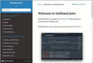 ??  ?? Sublimelin­ter est un plugin pour L’IDE Sublime Text fournissan­t un framework de contrôle ( linting) du code.