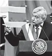  ?? GETTY ?? President Andres Manuel Lopez Obrador says he will work with the U.S. and Canada to develop Central America and southern Mexico, so people won’t have to emigrate.