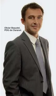  ??  ?? Olivier Beaudet, PDG de Claranet.