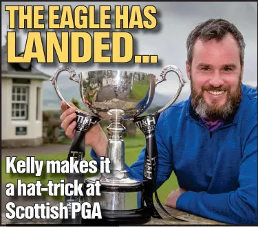  ??  ?? Silver lining: Chris Kelly poses with the Scottish PGA Championsh­ip trophy, his third title. Picture: Kenny Smith