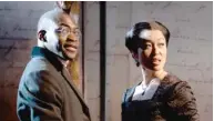  ?? LIZ LAUREN PHOTOS ?? LEFT: Debo Balogun (as Paul Emmanuel) and Helen Joo Lee (as Madame Beck).