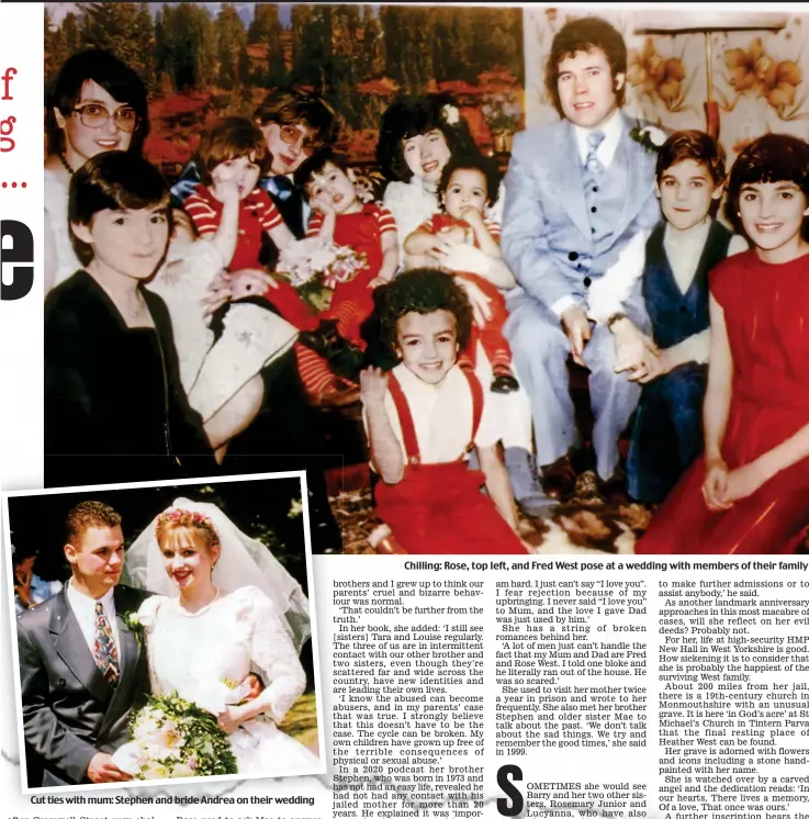  ?? ?? Cut ties with mum: Stephen and bride Andrea on their wedding
Chilling: Rose, top left, and Fred West pose at a wedding with members of their family