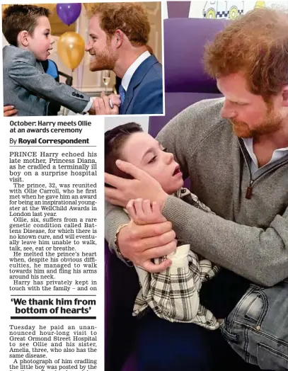  ??  ?? October: Harry meets Ollie at an awards ceremony This week: The prince cradles Ollie at Great Ormond Street