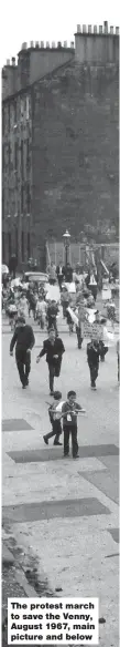  ??  ?? The protest march to save the Venny, August 1967, main picture and below