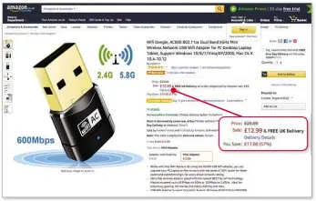  ??  ?? Amazon’s best-selling 802.11ac adapter was selling at a 57 per cent discount when we visited