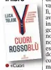  ??  ?? Il libro
● «Cuori rossoblù. La leggenda di Gigi Riva e lo scudetto impossibil­e del Cagliari» di Luca Telese (Solferino Libri, 17 euro, 9,99 euro in ebook)