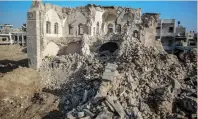  ?? — AFP ?? Gaza City’s 17th century Qasr Al Basha or the Pasha’s Palace, also known as Radwan dynasty castle damaged in Israeli bombardmen­t.
