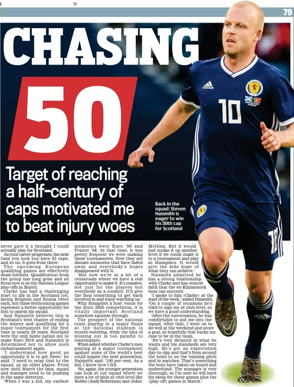  ??  ?? Back in the squad: Steven Naismith is eager to win his 50th cap for Scotland