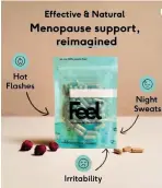  ?? ?? Claims: A Feel Menopause advert