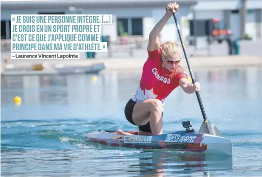  ?? PHOTO D’ARCHIVES, AGENCE QMI ?? La multiple championne du monde Laurence Vincent Lapointe risque de rater le prochain rendez-vous olympique si elle est reconnue coupable de dopage. La canoéiste fera le point devant les médias, aujourd’hui.