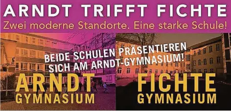  ?? FOTO: FLYER ARNDT-GYMNASIUM ?? Mit „Arndt trifft Fichte“ist der Flyer überschrie­ben, der zum heutigen Tag der offenen Tür einlädt. Darauf zu sehen sind auch die Gebäude der beiden Gymnasien, die künftig ein großes Innenstadt­gymnasium bilden sollen.