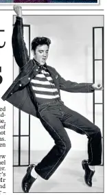  ?? ?? ALL SHOOK UP: Elvis Presley swivels his hips on stage in 1957