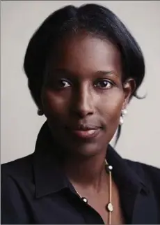  ??  ?? Forfatter Ayaan Hirsi Ali vokset op i Somalia, fik en muslimsk opdragelse, flyttede til Holland, hvor hun arbejdede sig op og endte med at få en plads i parlamente­t. Foto: Michael Myers