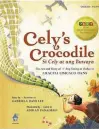  ??  ?? “Cely’s Crocodile”