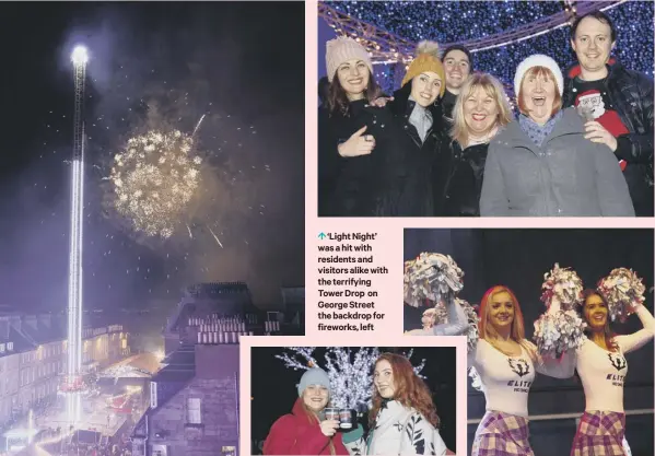  ??  ?? 0 ‘Light Night’ was a hit with residents and visitors alike with the terrifying Tower Drop on George Street the backdrop for fireworks, left