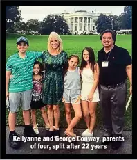  ?? ?? Kellyanne and George Conway, parents
of four, split after 22 years