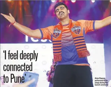 ??  ?? Arjun Kapoor performed to his songs during the launch ceremony