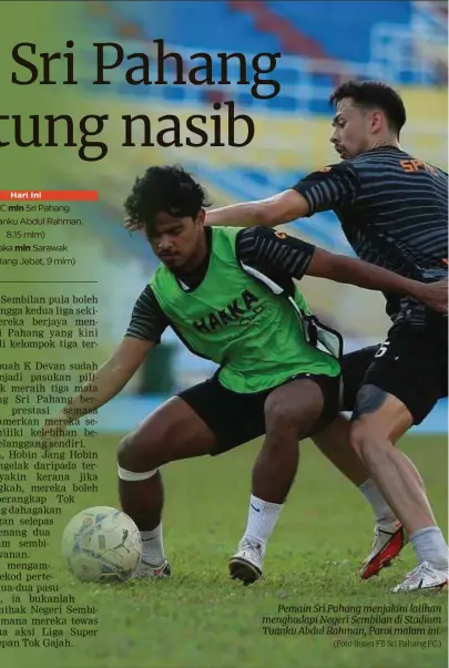  ?? (Foto ihsan FB Sri Pahang FC ) ??