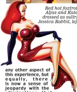  ??  ?? Red hot foxtrot: Aljaz and Kate, dressed as sultry Jessica Rabbit, left