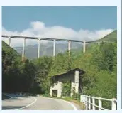  ??  ?? 9 Viadotto Veglio Pistolesa (1968) 150 metri dal fondovalle. È nel territorio di Biella, in Piemonte.