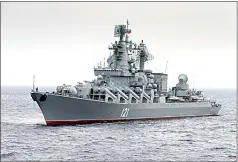  ?? RUSSIAN DEFENSE MINISTRY PRESS SERVICE VIA AP / FILE ?? In this photo provided by the Russian Defense Ministry Press Service, Russian missile cruiser Moskva is on patrol in the Mediterran­ean Sea near the Syrian coast on Dec. 17, 2015.
