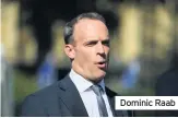  ??  ?? Dominic Raab