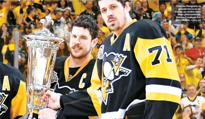  ??  ?? Chez les Penguins, la grande force se retrouve au centre avec deux phénomènes, Sidney Crosby et Evgeni Malkin.