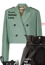  ??  ?? Blazer, HELMUT LANG