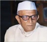  ??  ?? Morarji Desai (1896-1995).
