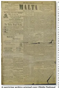  ??  ?? A surviving archive original copy (Malta National Library) of a page from 7 June, 1919 edition of the Italianate newspaper Malta, which was among those encouragin­g people to protest in Valletta. On this page the paper speaks of the Maltese political General Assembly fighting for constituti­onal rights and which was meeting in Valletta on that fateful day