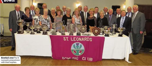  ??  ?? Bowled over The St Leonards prizewinne­rs with their trophies